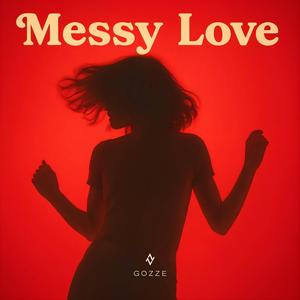 Messy Love