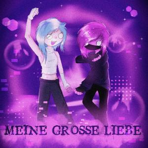 meine grosse liebe (feat. xofilo, cxpyyy & luu) (Explicit)