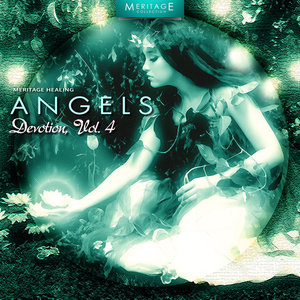 Meritage Healing: Angels (Devotion), Vol. 4