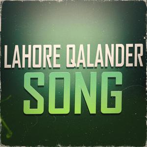 Lahore Qalandars Song