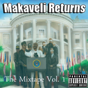 Makaveli Returns: The Mixtape, Vol. 1 (Explicit)