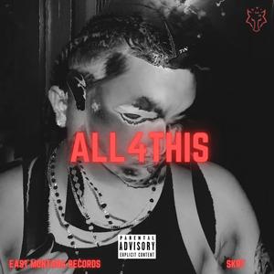 ALL4THIS (Explicit)