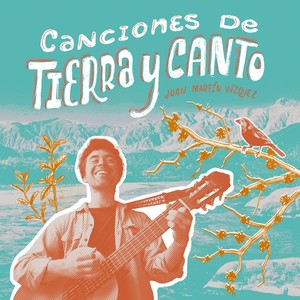 Canciones de Tierra y Canto