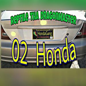 02 Honda (Honda Gang) [Explicit]