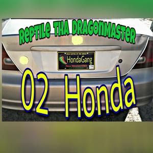 02 Honda(Honda Gang) (Explicit)
