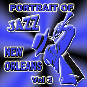 Portrait Of Jazz New Orleans Vol 3