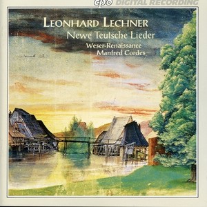 Neue teutsche Lieder - Halt hart hertz hochster hort