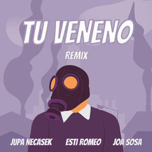 Tu Veneno (Remix)