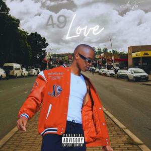 49 Love (Explicit)