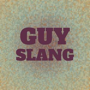 Guy Slang