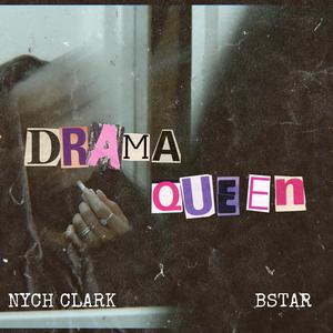 Drama Queen (Explicit)