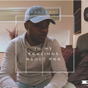 In My Feelings About It (Explicit)