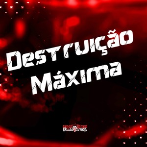 Destruição Máxima (Explicit)