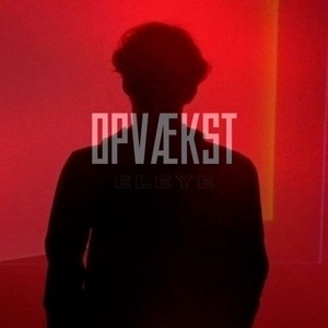 Opvækst (Explicit)