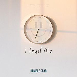 I Trust Me