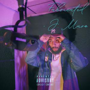 Fabricated (Explicit)