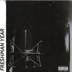 FRESHMAN YEAR (Explicit)