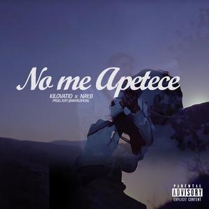 No me apetece (feat. Nay.B) [Explicit]