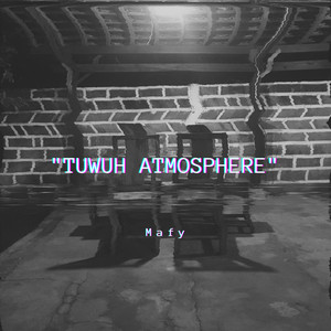Tuwuh Atmosphere