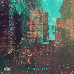 Wandering (feat. ¡Mayday!) [Explicit]