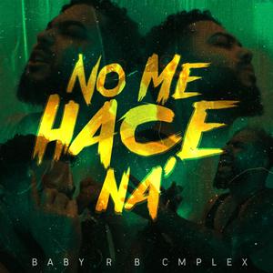 No me hace nah (Explicit)