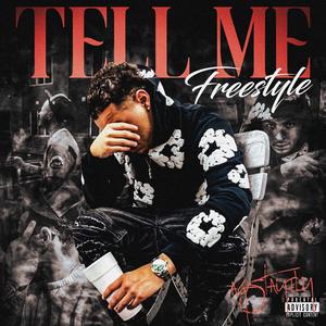 TELL ME (Explicit)