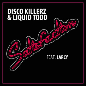 Satisfaction[feat. Larcy] (Radio Edit)