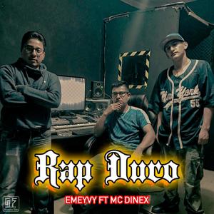 Rap Duro (Mc Dinex) (Explicit)