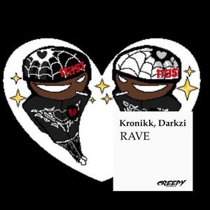 Rave (feat. Darkiz)