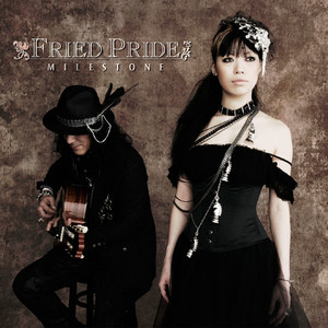 Fried Pride - ザッツ・マイ・ウェイ (THAT'S MY WAY)