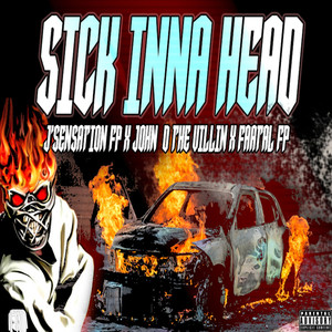 Sick Inna Head (Explicit)