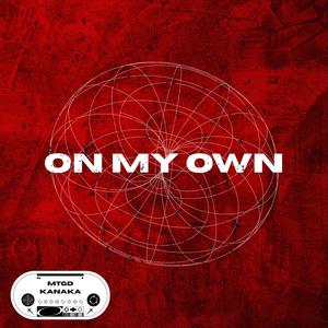 ON MY OWN