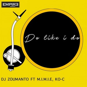 Do Like I Do (Explicit)