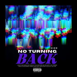 No Turning Back (Instrumental|Explicit)