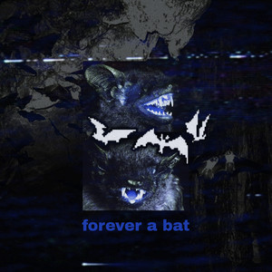 Forever a Bat