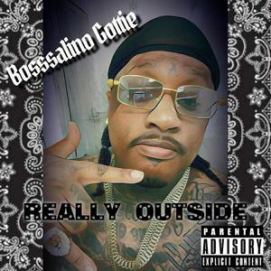 Really Outside (Explicit)