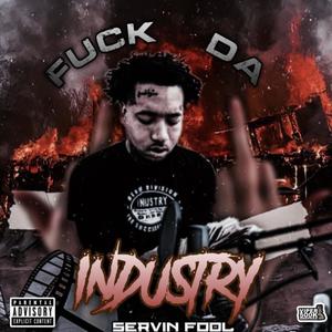 **** Da Industry (Explicit)