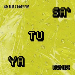 YA TU SA` (feat. Randy Fire) (Remix)