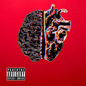 Mind over heart (Explicit)