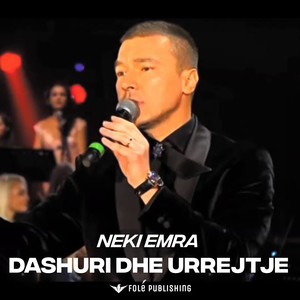 Dashuri dhe Urrejtje