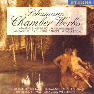 SCHUMANN, R.: 5 Pieces in Folk Style / Marchenbilder / Fantasiestucke / Adagio and Allegro (Simm, Damm, Hallmann, Timm, Webersinke)