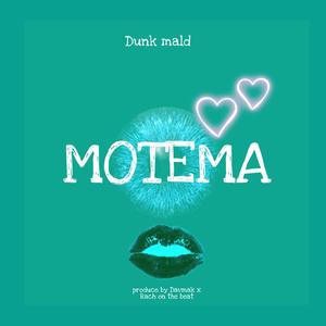 MOTEMA by dunkmald