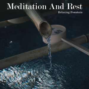 Relaxing Fountain (Original Mix)