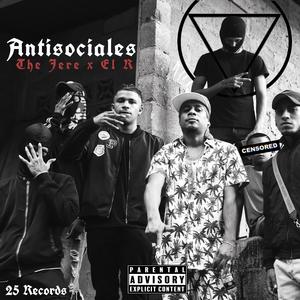 Antisociales (feat. El R)