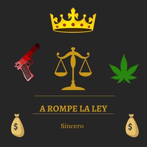 A Rompe La Ley(feat. Gior Chambonea & Trapgod in the building)