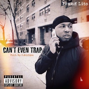 Can't Even Trap (Explicit)