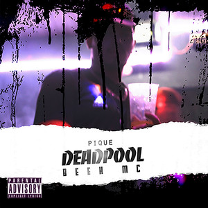 Pique Dead Pool (Explicit)