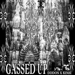 GASSED UP (feat. KINSI) (Explicit)