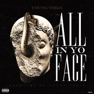 All in Yo Face (Explicit)