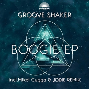 Groove Shaker Boogie EP (Mikel Cugga Club Mix)